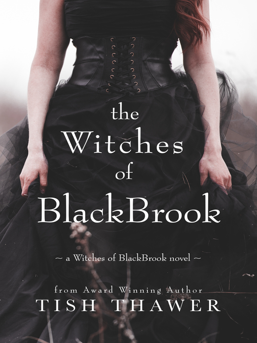 Title details for The Witches of BlackBrook by Tish Thawer - Available